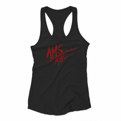 Ahs 1984 American Horror Story 1984 Grunge Logo Women Racerback Tank Tops