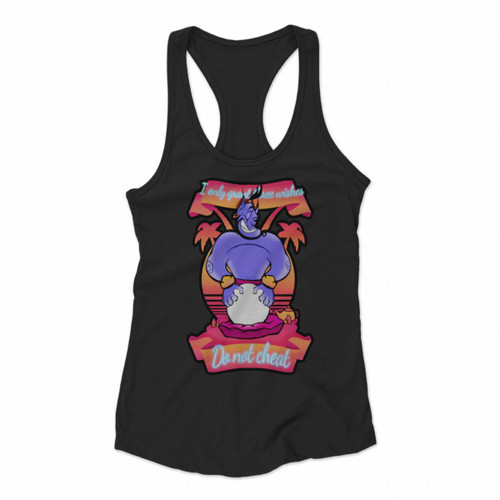 Aladin Genie I Only Grant Three Wishes Women Racerback Tank Tops