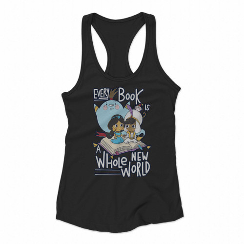 Aladin Jasmine Jin Every Book Is A Whole New World Women Racerback Tank Tops