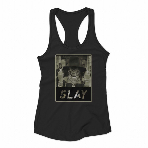 Beyonce Slay The Formation Women Racerback Tank Tops