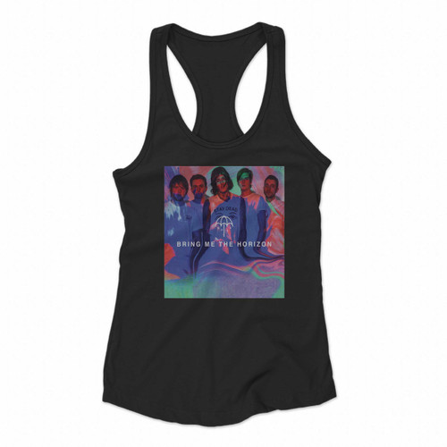 Bring Me To The Horizon Bmth Just Women Racerback Tank Tops