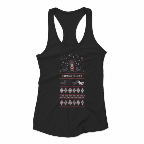 Christmas Is Coming Santa Women Racerback Tank Tops