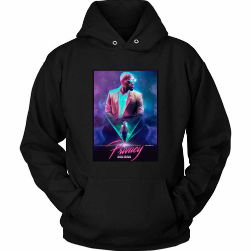 Chris Brown Privacy Unisex Hoodie