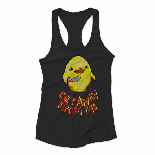 Duck Knife Get Away From Me Women Racerback Tank Tops