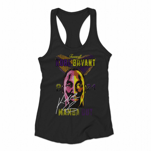 Farewell Kobe Bryant 8 24 Mamba Out Autograph Gunge Women Racerback Tank Tops