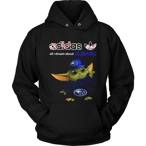 Baby Yoda All I Dream About Subaru Unisex Hoodie