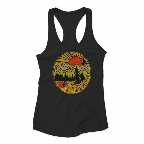 Love Camping I Hate People Women Racerback Tank Tops