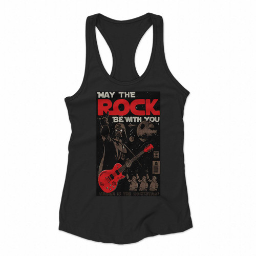 May The Rock Be With You Women Racerback Tank Tops