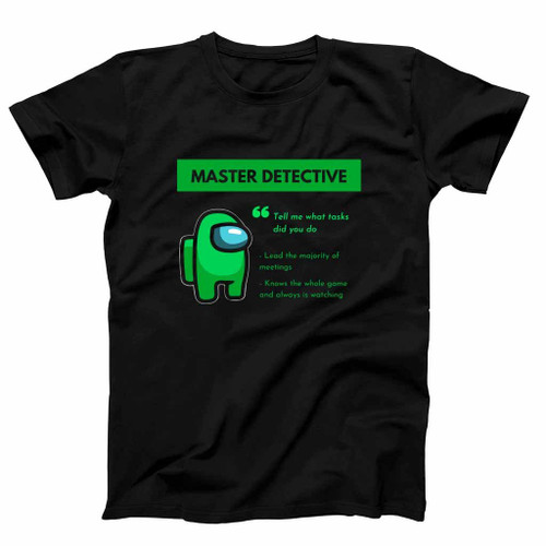 The Green Player Among Us Green Character Man's T-Shirt Tee