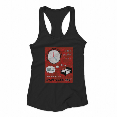 Twenty One Pilots Stressed Out Poster Women Racerback Tank Tops