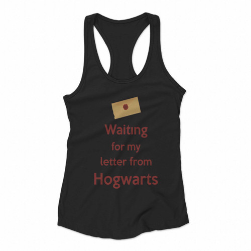 Waiting For My Letter From Hogwarts Women Racerback Tank Tops