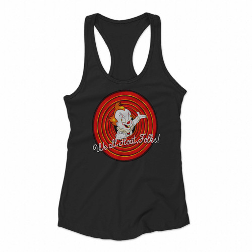 We All Float Folks Pennywise Women Racerback Tank Tops