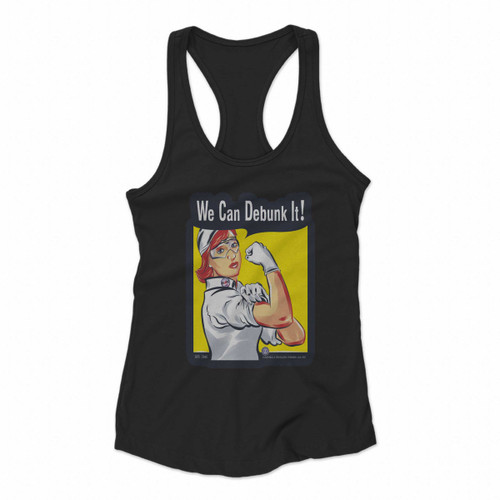 We Can Debunk It Women Racerback Tank Tops