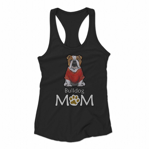 Great Gift Limitted Bulldog Mom Women Racerback Tank Tops