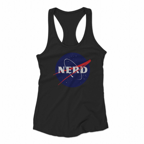 Nasa Geek Nerd Space Astronaut Women Racerback Tank Tops Nasa Geek Nerd Space Astronaut Women Racerback Tank Tops