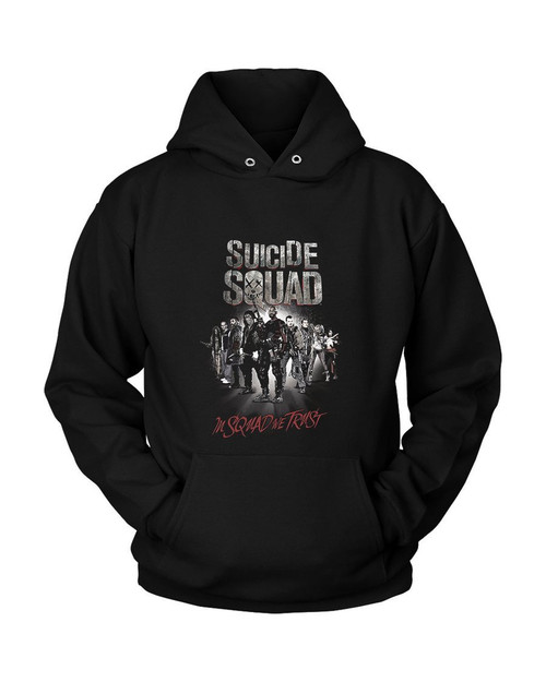 Suicide Squad In Squad We Trust Unisex Hoodie Suicide Squad In Squad We Trust Unisex Hoodie