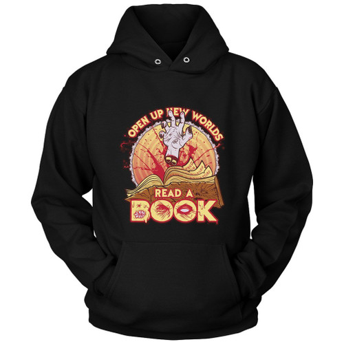 Read A Book Open Up New Worlds Unisex Hoodie
