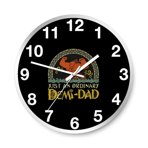 Just An Ordinary Demi Dad Maui Shirt For Dad Wall Clocks