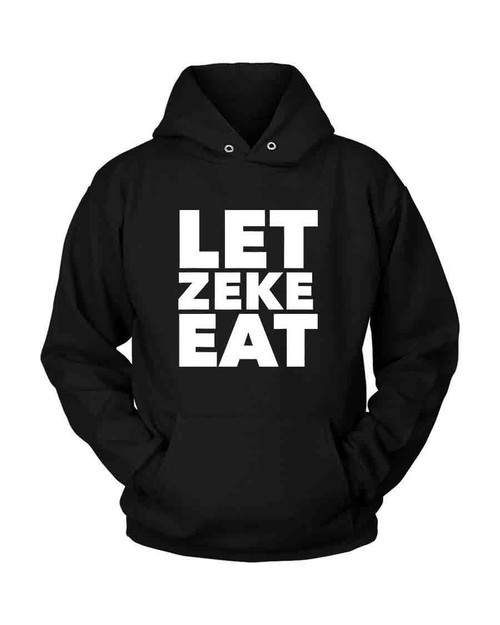 Dallas Elliot Let Zeke Eat Unisex Hoodie