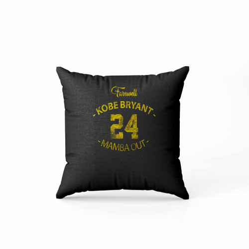 Farewell Kobe Bryant 24 Jersey Mamba Out Pillow Case Cover