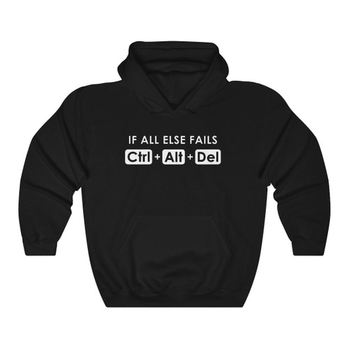 Funny Control Alt Delete Printed Computer Geek Fail Nerd Unisex Hoodie