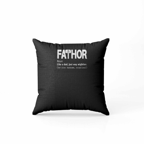 Funny Dad Definition Fathor Pillow Case Cover