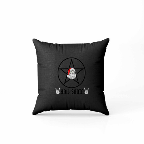 Hail Satan I Mean Santa Pillow Case Cover