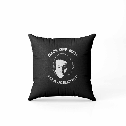 Ill Murray Ghostbusters Back Off Man Im A Scientist Movie All Sizes Pillow Case Cover