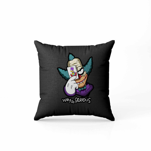 Joker Why So Krusty Pillow Case Cover