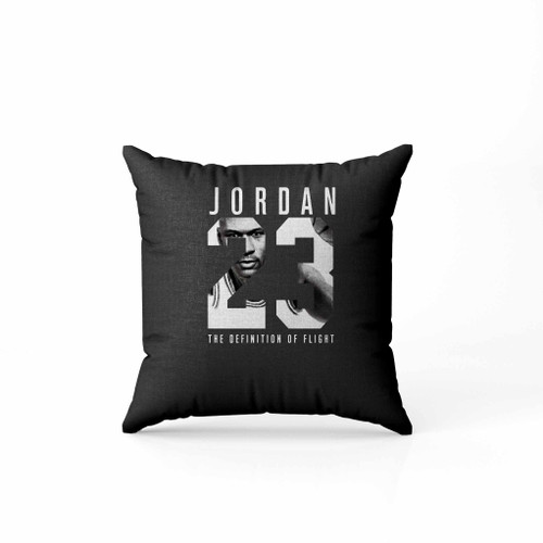 Jordan 23 The Definition Of Flight Pillow Case Cover