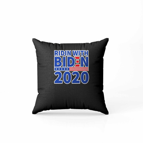 Ridin With Biden 2020 Election Vote Joe Biden Pillow Case Cover