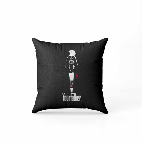 Star Wars Darth Vader Yourfather The Godfather Pillow Case Cover