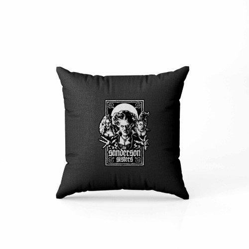 The Sanderson Sisters Hocus Pocus Pillow Case Cover