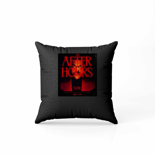 The Weeknd After Hours Tour Pillow Case Cover