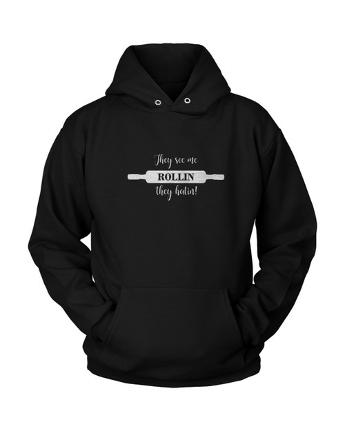 They See Me Rollin They Hatin Kitchen Unisex Hoodie