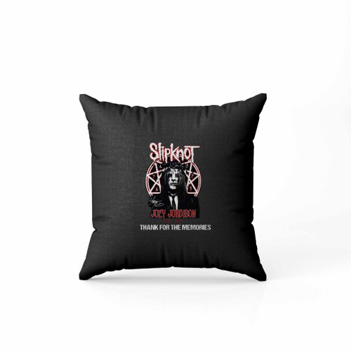 Joey Jordison 1975 2021 Rip Thank For The Memories Pillow Case Cover