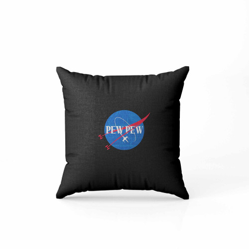 Pew Pew Funny Nasa Pillow Case Cover