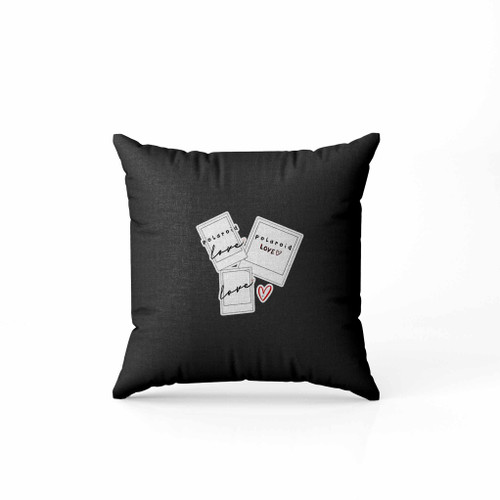 Polaroid Love Bella Canvas Pillow Case Cover