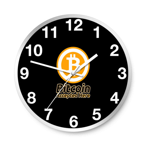 Bitcoin Accepted Here Crypto Currency Btc Privacy Trading Wall Clocks