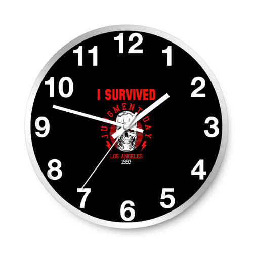 I Survived Judgement Day Wall Clocks