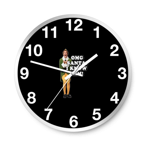 Omg Santa I Know Him Wall Clocks