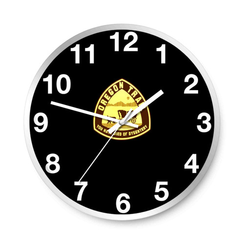 Vintage Oregon Trail You Have Died Of Dysentery Wall Clocks