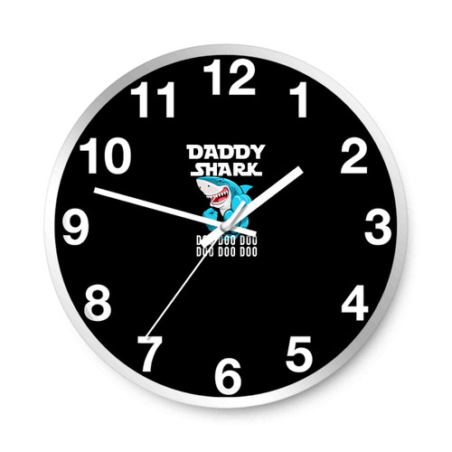 Daddy Shark Doo Doo Doo Fathers Day Wall Clocks