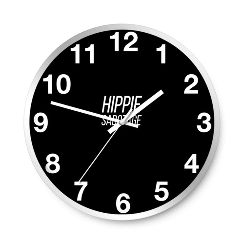 Hippie Sabotage Title With Rounded Wall Clocks