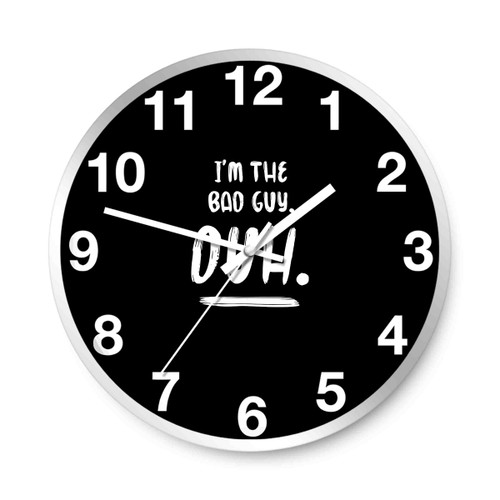 I Am The Bad Guy Duh Billie Eilish Wall Clocks