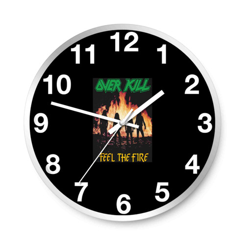 Overkill Feel The Fire Pf Women Wall Clocks