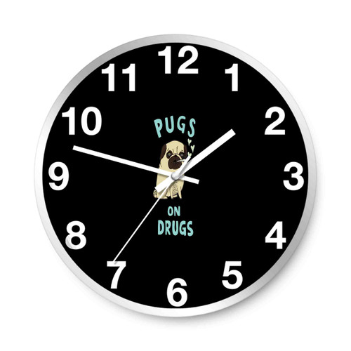 Pugs Not Drugs Wall Clocks