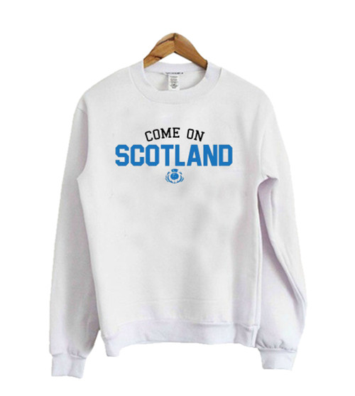 Ladies Come On Scotland Sweatshirt Sweater