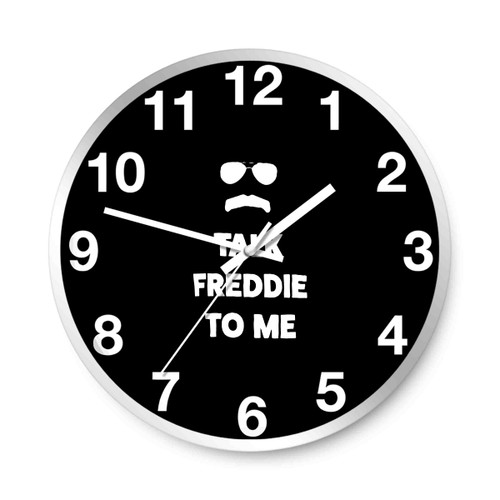 Talk Freddie To Me Freddie Mercury Queen Wall Clocks