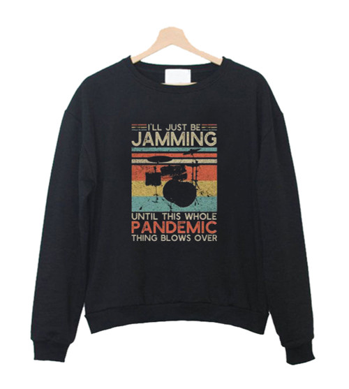 Funny Drumming Sweatshirt Sweater
